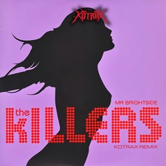 Mr Brightside - Kotrax Remix (FREE DL)