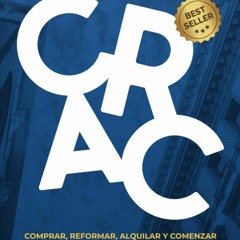 PDF EL M?TODO CRAC: Invierte en inmuebles y alcanza la libertad financiera con las rentas de alq