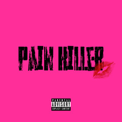 Painkiller!（Prod.rav3n）