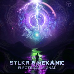 STLKR vs Mekanic - Electrical Signal 🇦🇷Out Now. Full Track