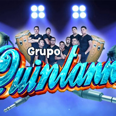 LA NOCHE ESPECIAL GRUPO QUINTANA 2k23 💕⚡️