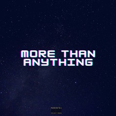 More Than Anything(feat. Kodak Black)