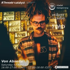Von Abseits(Threads* Etikett Radio TAKEOVER) - 02-April-22