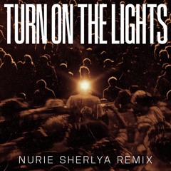 YOGA SASTRA X NURIE SHERLYA ( TECHNO EDIT )-Turn On The Lights