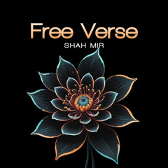 Freeverse 2.0 | SHAH MIR | OFFICIAL AUDIO