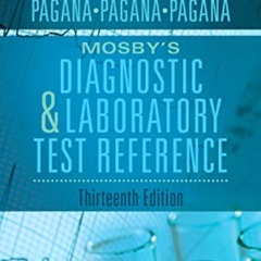 [VIEW] EPUB 💕 Mosby's Diagnostic and Laboratory Test Reference by  Kathleen Deska Pa