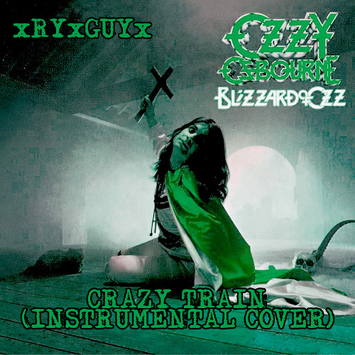 コピージャケット【UK盤】Ozzy Osbourne/ Crazy Train Crazy Train – Song by Ozzy Osbourne – Apple Music