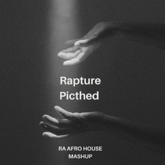Rapture Pitched (RA Afro house Mashup) Skip to 30 sec SC