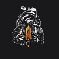 Funky Monkey - My Baby (Radio Edit)