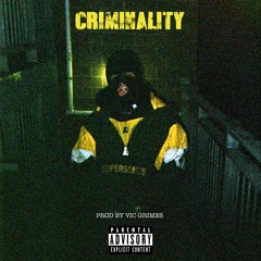 Novatore & Vic Grimes - Criminality Intro