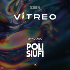 Dj Set Poli Siufi - Podcast Vitreo 16/12 by Zëbr