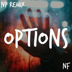 OPTIONS - NP Remix