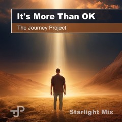 Its More Than OK (Inspirational Starlight Mix)