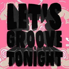 LET'S GROOVE TONIGHT - 020SILVER BOOTLEG (UGLY DUBS VOL.18 )