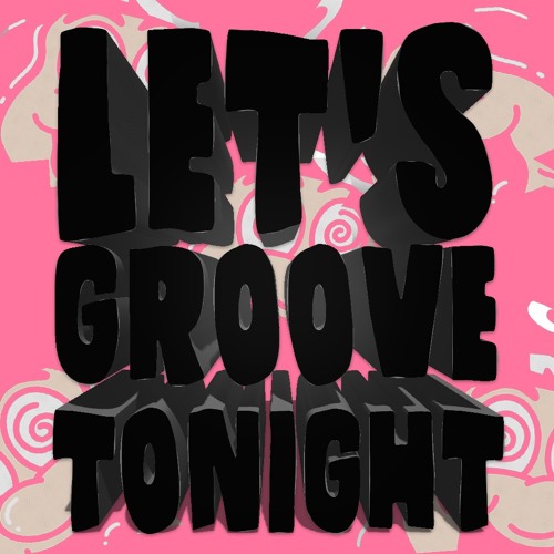 LET'S GROOVE TONIGHT - 020SILVER BOOTLEG (UGLY DUBS VOL.18 )