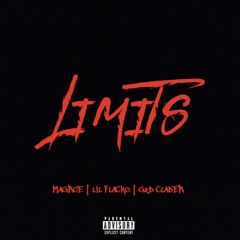 LIMITS (Feat. Lil Flacko, GxD Clader) (Prod by. Zeus)