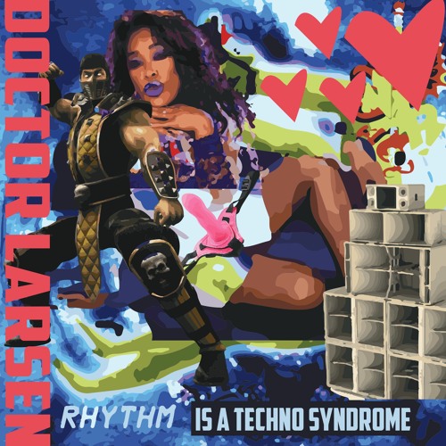 Rhythm Is A Techno Syndrome