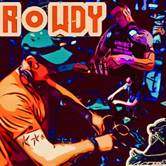 ROWDY - Mix Jan 2025