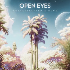 Open Eyes (Club Mix)
