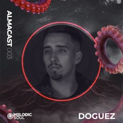 DOGUEZ | Almacast 003