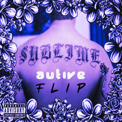 Sublime - Doin' Time (AUTIVE FLIP)