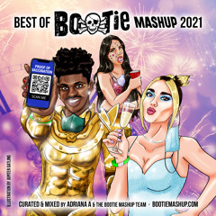 Best of Bootie Mashup 2021 (Full Mix)