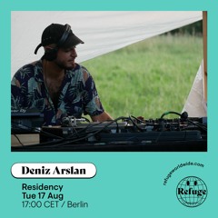 Deniz Arslan @ Refuge Worldwide (17.08.21)
