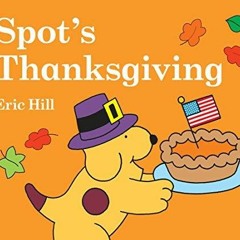 [PDF] DOWNLOAD EBOOK Spot's Thanksgiving full