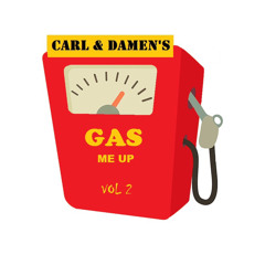 Gas Me Up - Vol 2