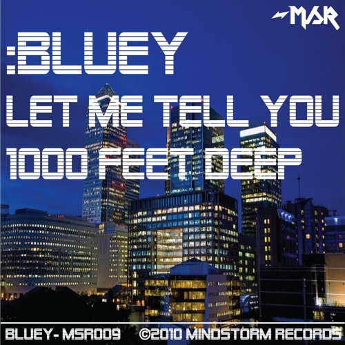 Stream 1000 Feet Deep by Bluey | Listen online for free on SoundCloud