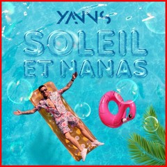 NRJ YANNS - SOLEIL ET NANAS (PN) // (PN2)