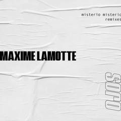 Ojos - Misterio Misterio (Maxime Lamotte Remix)