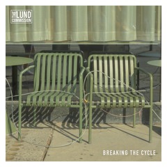 Breaking The Cycle