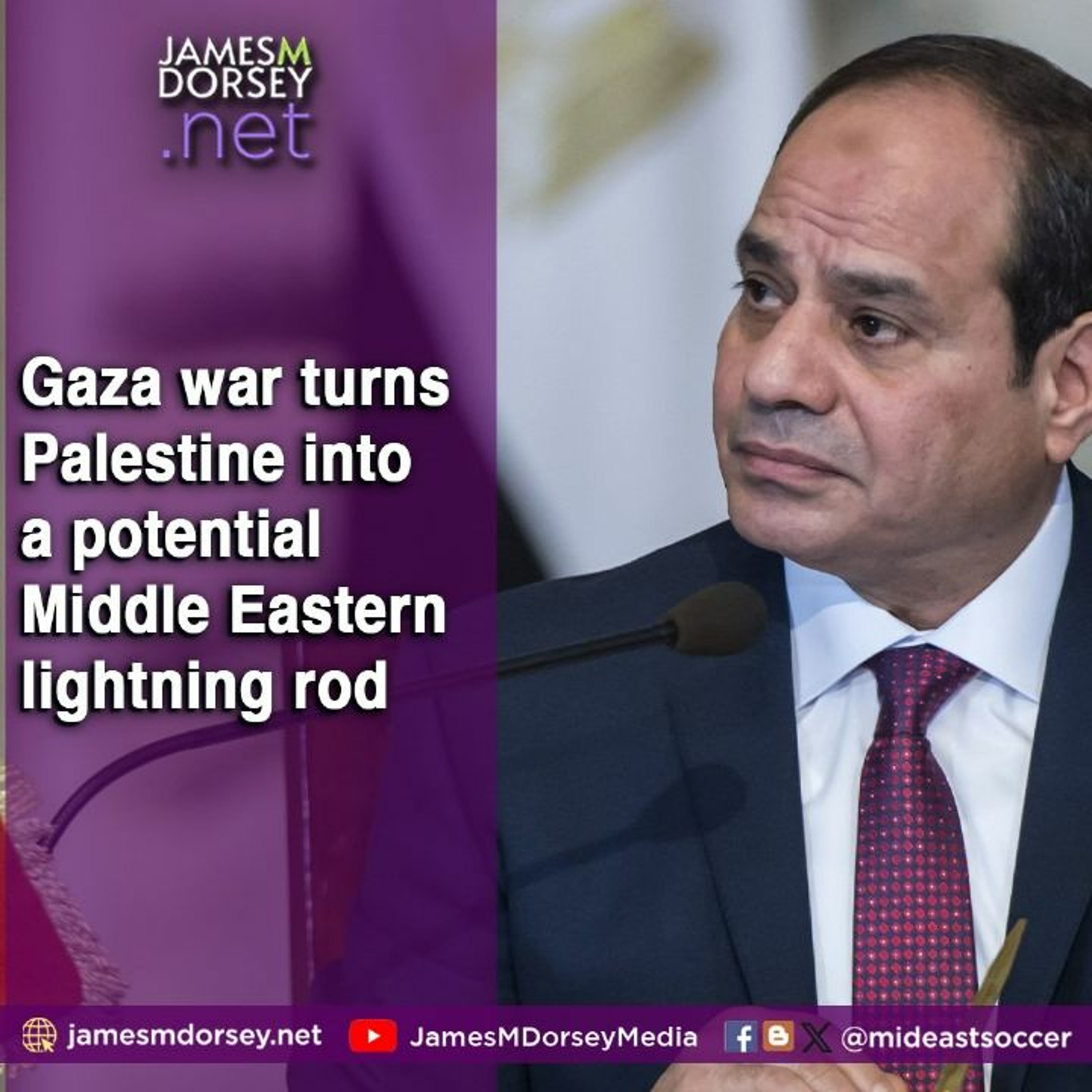 Gaza War Turns Palestine Into A Potential Middle Eastern Lightning Rod episode artwork