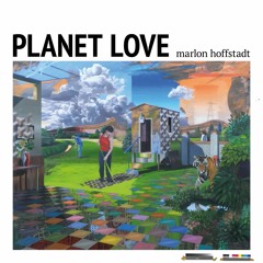 Marlon Hoffstadt - Planet Love (MT009)