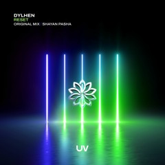 Dylhen - Reset (Original Mix) [UV]
