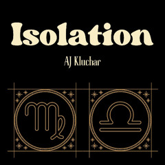 Isolation