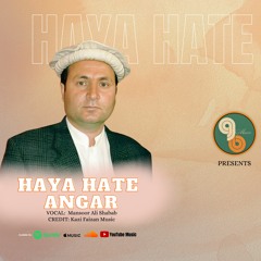 Haya Hate Angar - Mansoor Ali Shabab - Khowar Song - GB Music