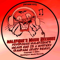 Means Ego Is A Mystery (Rampage Crazy Remix)