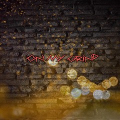 on my grind remix by devroe ft big blood.mp3