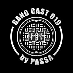GANG CAST 019 by PASSA