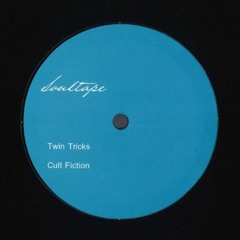 Premiere: [SOULTAPE05] Soultape - Twin Tricks