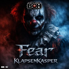 Klapsenkasper - Fear [BOH]