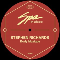 Stephen Richards - Body Muzique [Spa In Disco]