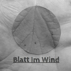Blatt Im Wind | Deep Atmospheric House Mix