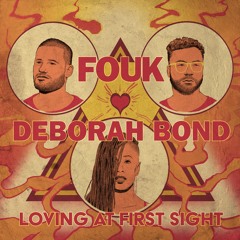Fouk feat. Debórah Bond – Loving At First Sight