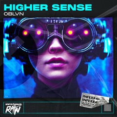 OBLVN - Higher Sense (Radio Mix)