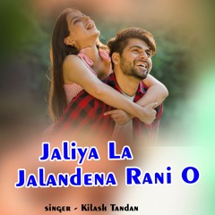 Jaliya La Jalandena Rani O