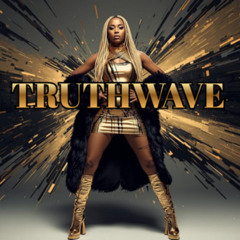 TRUTHWAVE