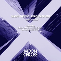 Gianni Ruocco, Le Roi Carmona - Mary Jane (Lessone Remix)